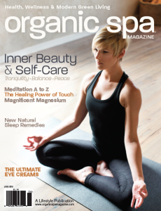 Organic Spa Magazine  |  Cover Story: Point of Stillness